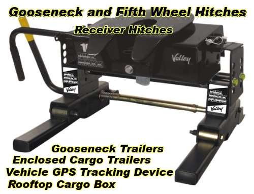 gooseneck and fifth wheel trailer hitches click here